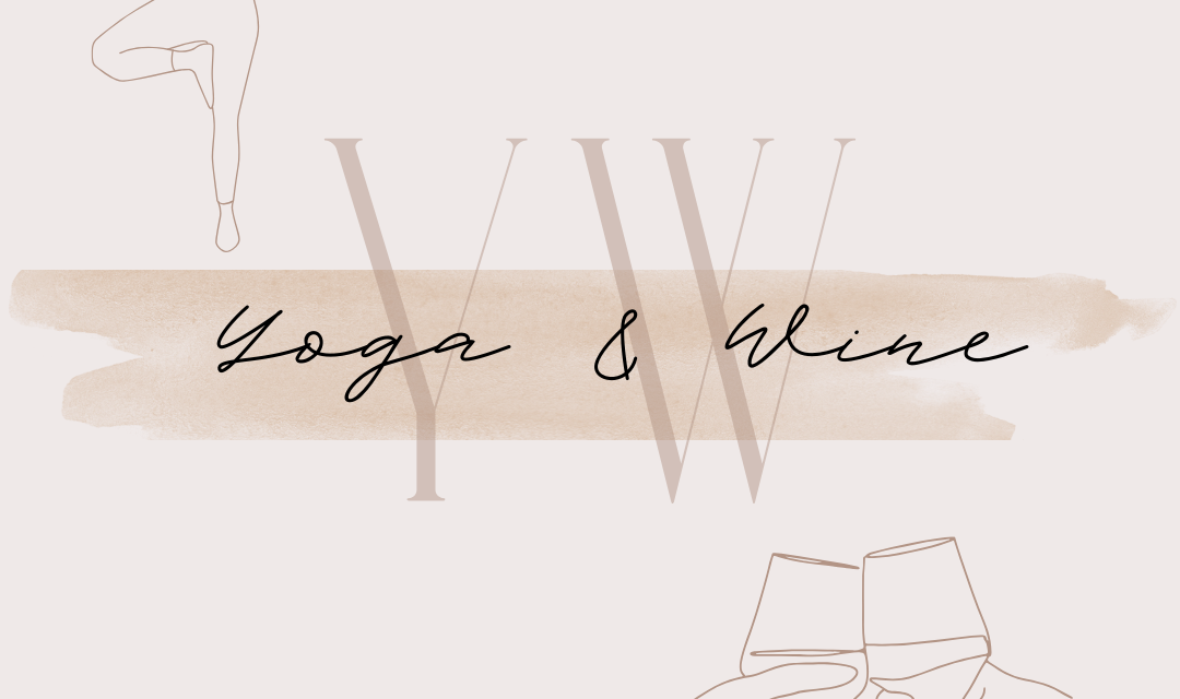 Yoga & Wine
